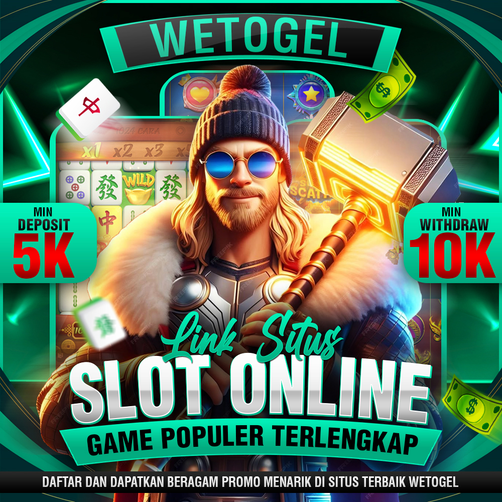 WETOGEL ⚡️ Slot Gacor 88 Server Thailand Terpercaya